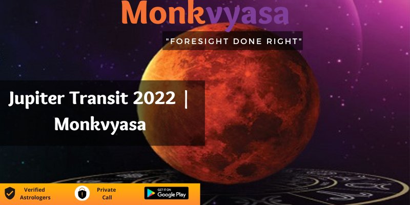 https://monkvyasa.com/public/assets/monk-vyasa/img/Jupiter transit 2022 monkvyasa.jpg